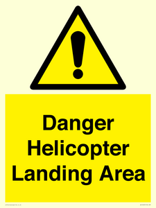 Danger Helicopter Landing Area
